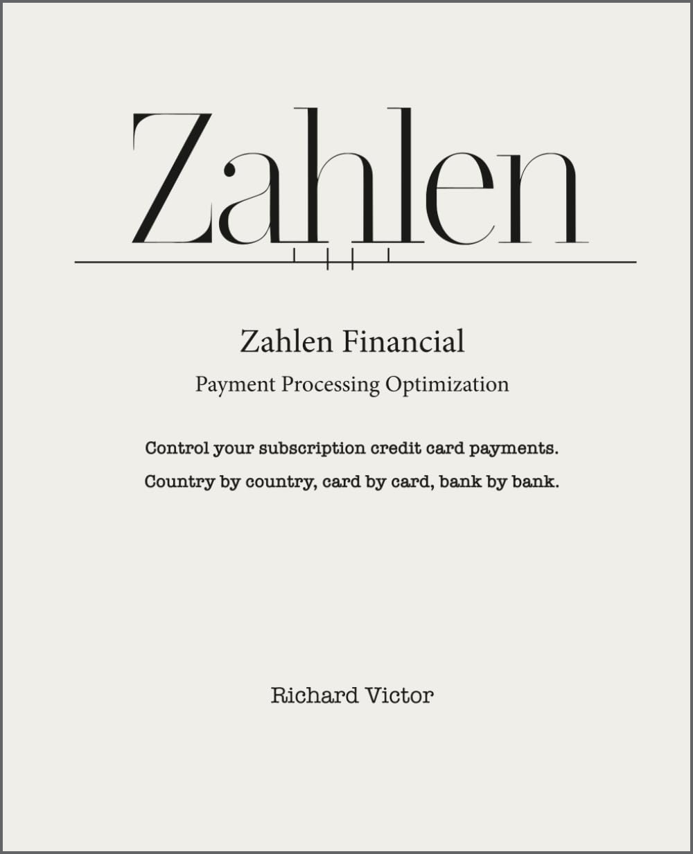 Zahlen Financial: Payment Processing Optimization book cover